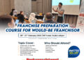 FRANCHISE PREPARATION COURSE FOR WOULD-BE FRANCHISOR (FEB)